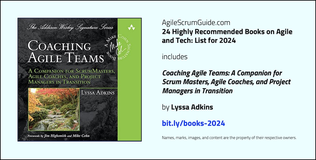 Agile Scrum Guide - 24 Highly Recommended Books on Agile and Tech - List for 2024 - v Dec 15 2023 - 11 - Coaching - Tw LwRes