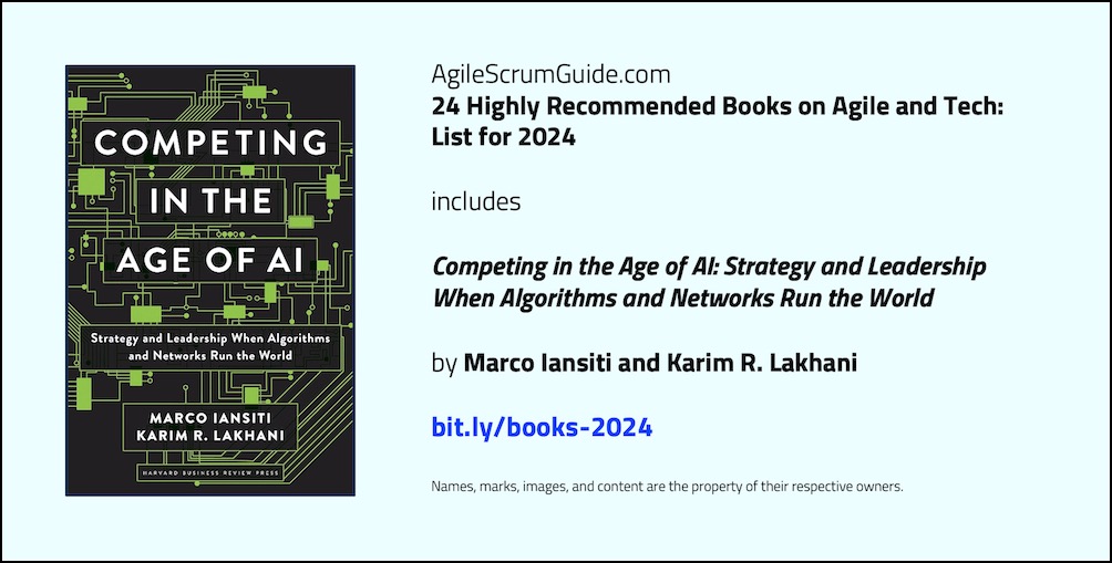 Agile Scrum Guide - 24 Highly Recommended Books on Agile and Tech - List for 2024 - v Dec 15 2023 - 12 - Competing - Tw LwRes