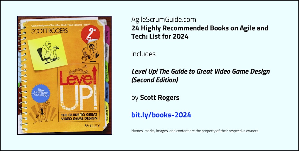 Agile Scrum Guide - 24 Highly Recommended Books on Agile and Tech - List for 2024 - v Dec 15 2023 - 17 - Level Up - Tw LwRes