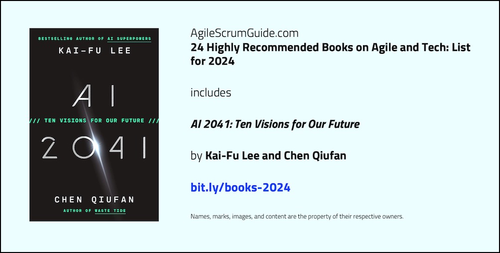 Agile Scrum Guide - 24 Highly Recommended Books on Agile and Tech - List for 2024 - v Dec 15 2023 - 6 - AI - Tw LwRes