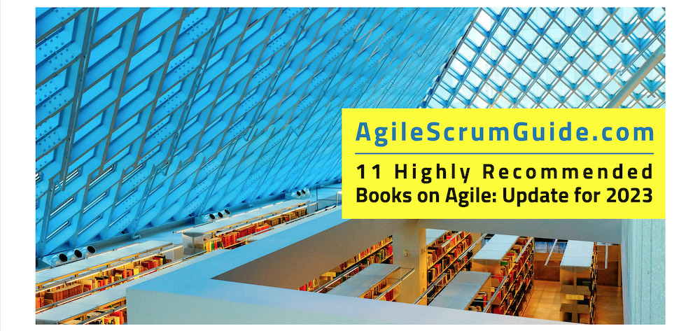 Agile_Scrum_Guide_-_11_Highly_Recommended_Books_on_Agile_-_Update_for_2023_-_LR-BLG